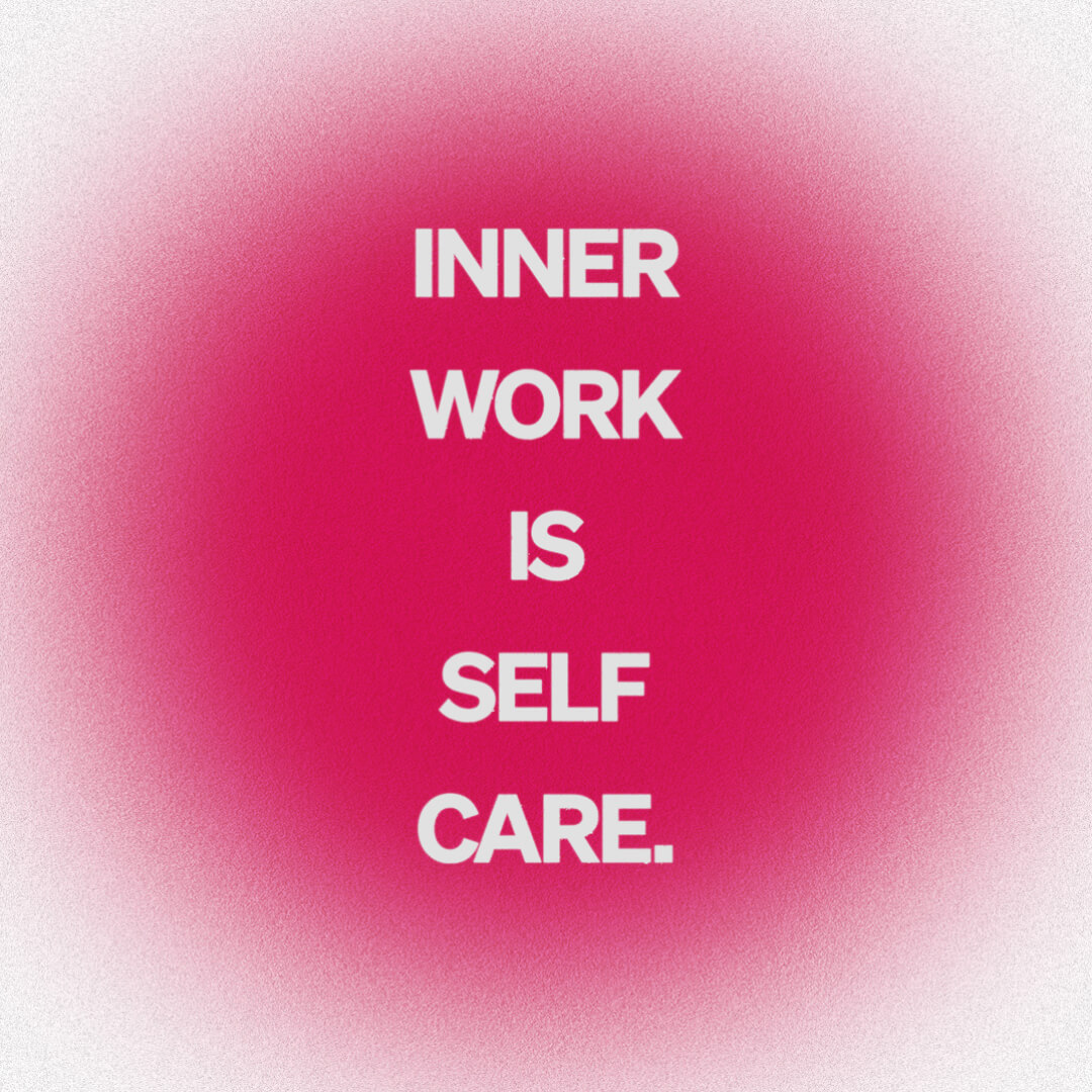 inner-work-is-self-care